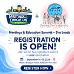 Registration is open for She Leads and the Meetings & Education Summit.